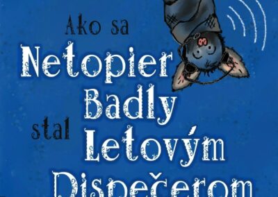 RECENZIA: Mary Roe – Ako sa netopier Badly stal letovým dispečerom