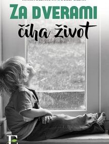 RECENZIA: Mária Blšáková & Jozef Blšák – Za dverami číha život