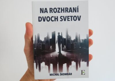 Michal Škombár – Na rozhraní dvoch svetov