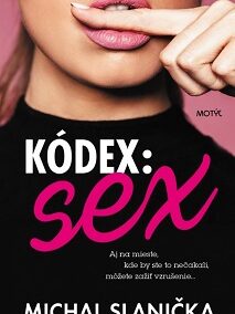 Michal Slanička – Kódex: Sex