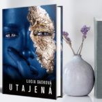 Lucia Sasková a jej nový šťavnatý príbeh Utajená: Zažite svet hudby, šoubiznisu a sociálnych médií