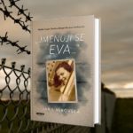 Kniha „Jmenuji se Eva…“: Skutočný príbeh Češky, ktorá prežila tri koncentračné tábory