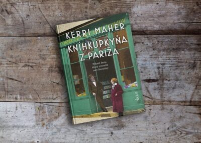 Román Kníhkupkyňa z Paríža: O žene, ktorá zmenila svet literatúry