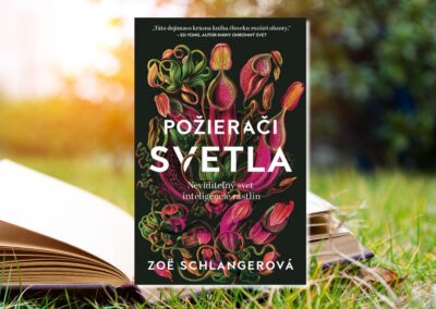 Tajný život zelene v knihe Požierači svetla: Sú rastliny inteligentnejšie, než sme si mysleli?